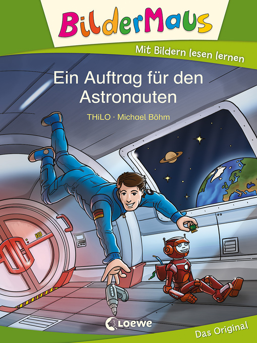 Title details for Bildermaus--Ein Auftrag für den Astronauten by THiLO - Available